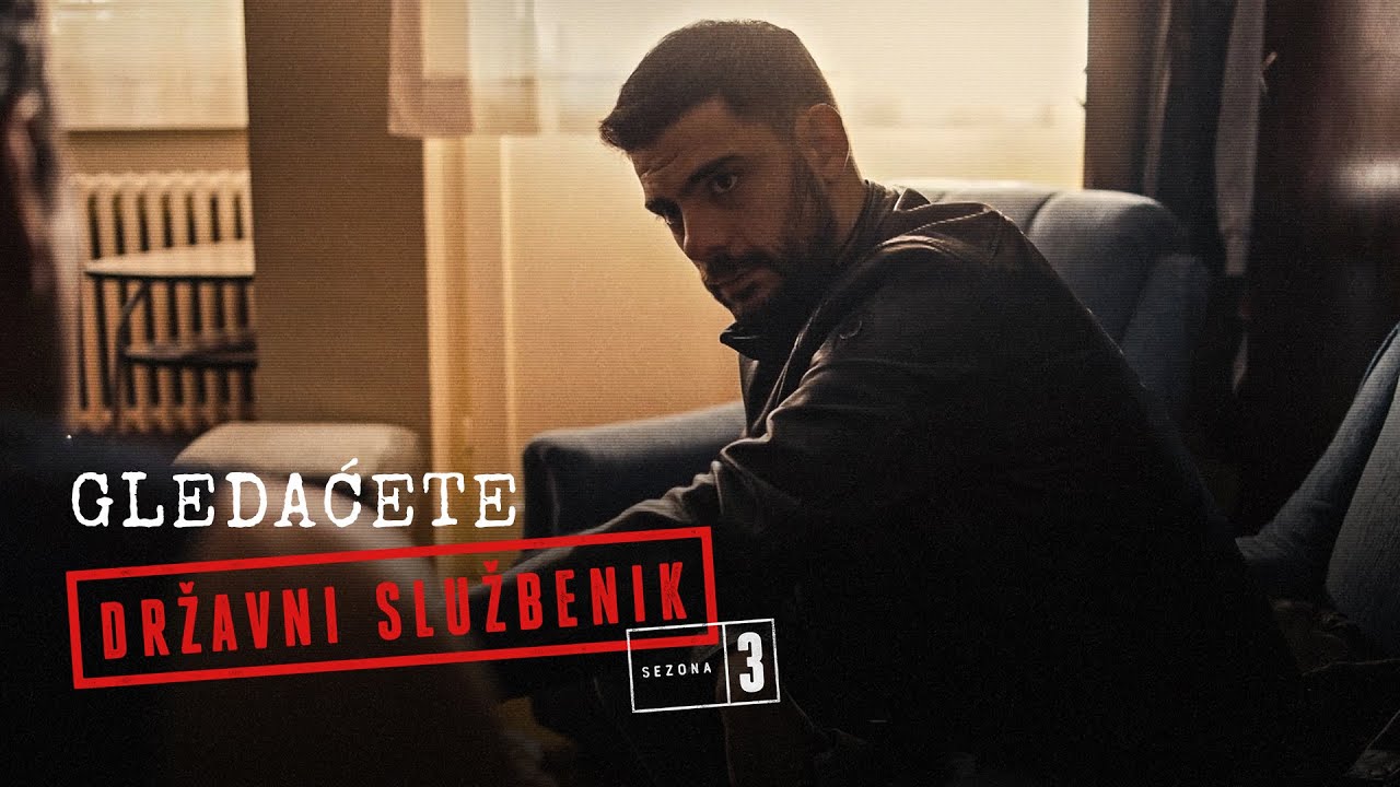 Državni službenik 3  | GLEDAĆETE