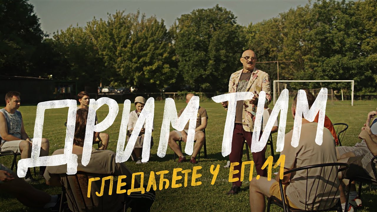 Ovog vikenda u seriji DRIM TIM GLEDAĆETE | Tizer za 11. epizodu 🎬