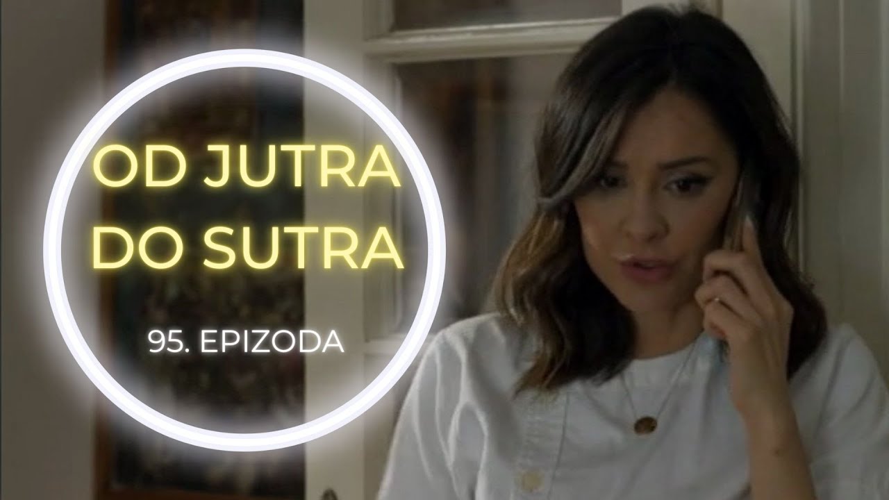 OD JUTRA DO SUTRA 95. epizoda – Žana kontaktira policiju! (sadržaj epizode)
