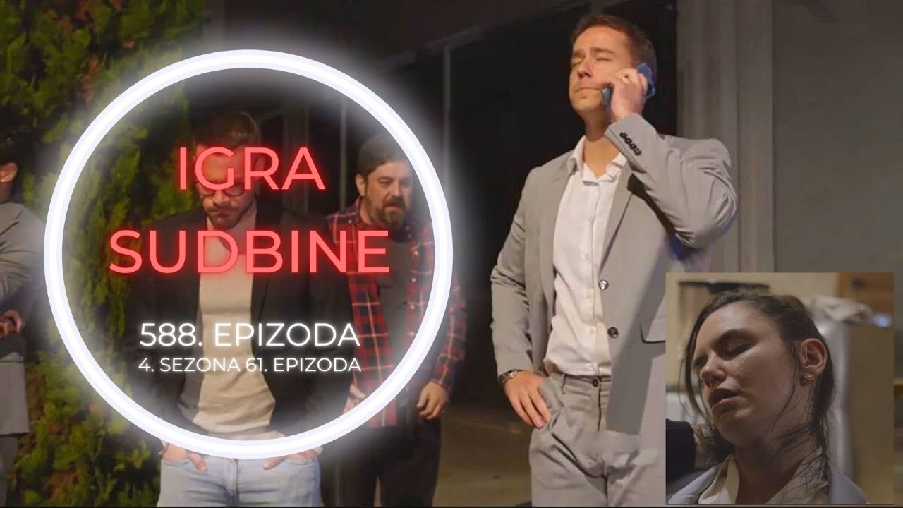 Igra sudbine 588. epizoda - Mila poslednji put viđena na mostu u pijanom stanju! (sadržaj epizode)