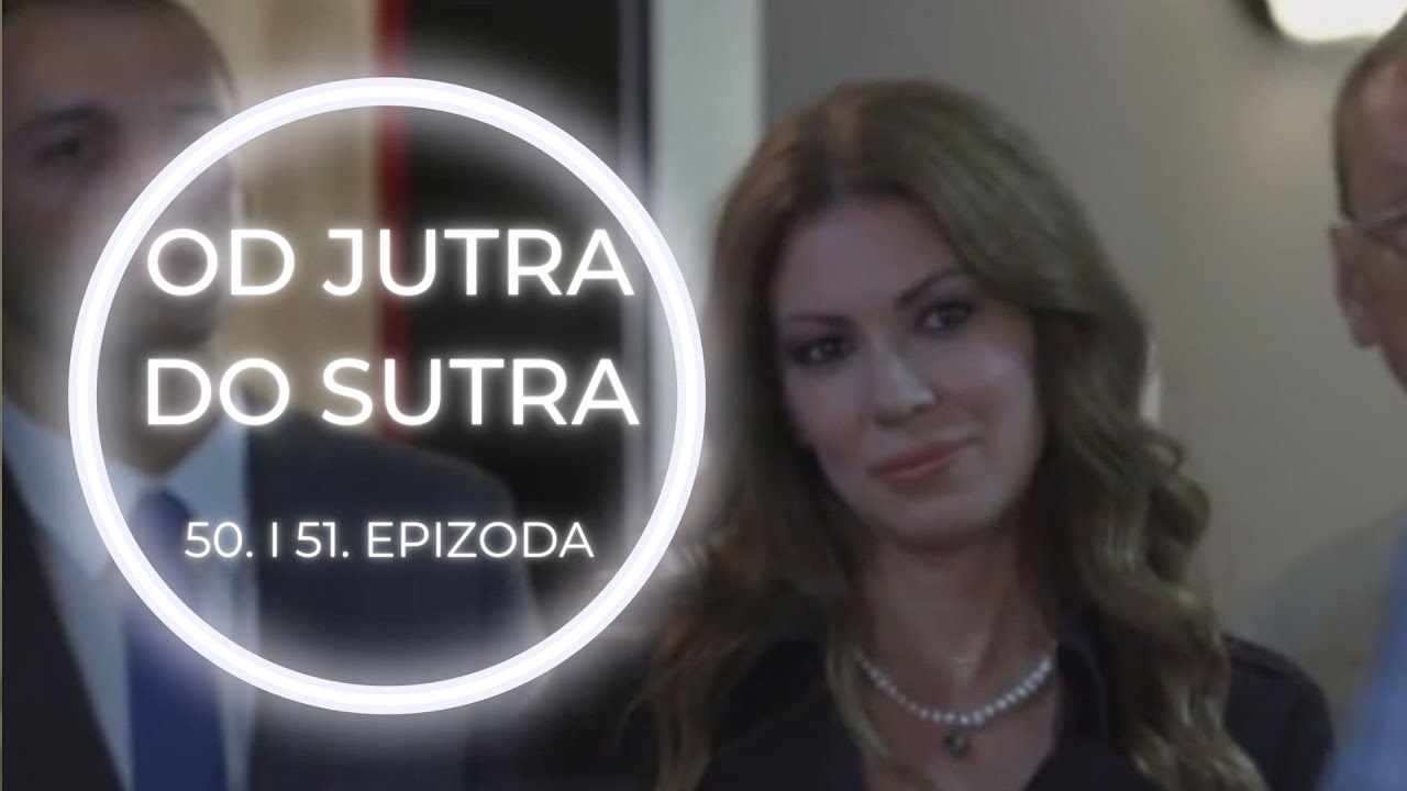 OD JUTRA DO SUTRA 50 i 51. epizoda – Stižu pregovarači iz Amerike (sadržaj epizode)