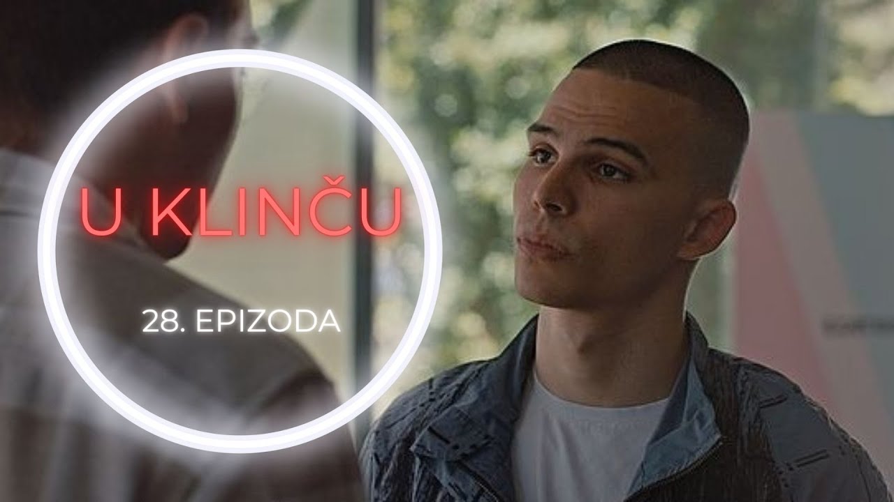 U KLINČU 28. epizoda - sadržaj epizode (FOTO): Aljošin i Filipov odnos je i dalje u krizi!