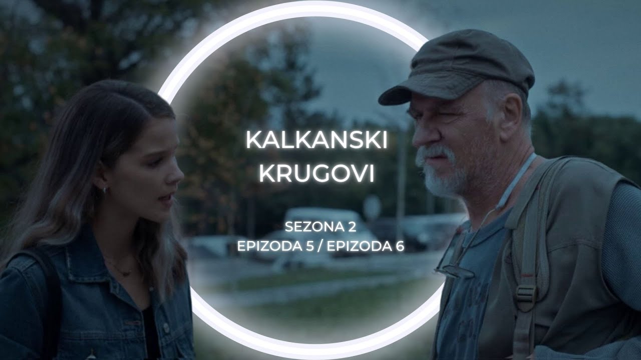 Kalkanski krugovi 2. sezona 5. epizoda / 6. epizoda - Miona traži pomoć od Svetlane! (sadržaj)