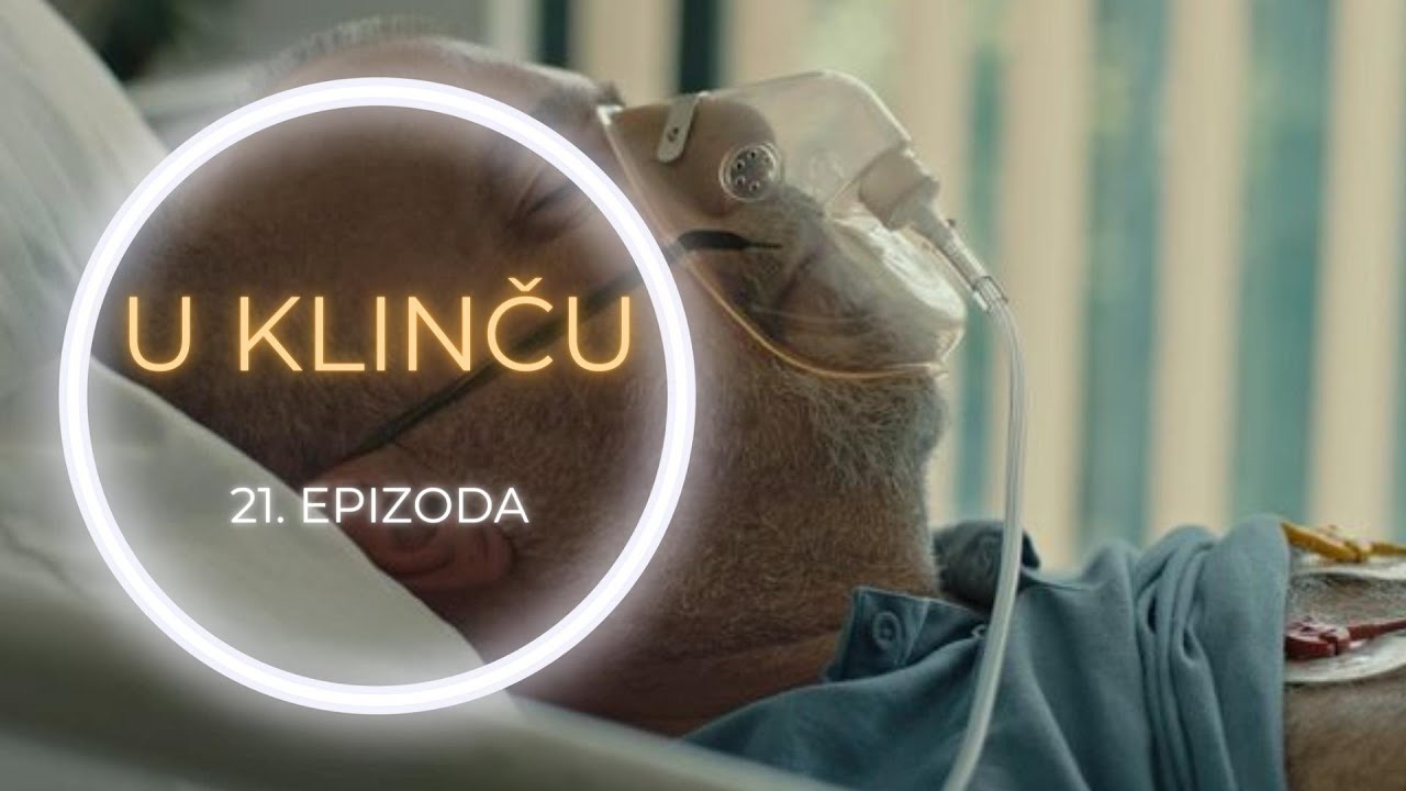 U KLINČU 21. epizoda - sadržaj epizode (FOTO): Veljino kritično stanje donosi dramu u kuću Kovač!