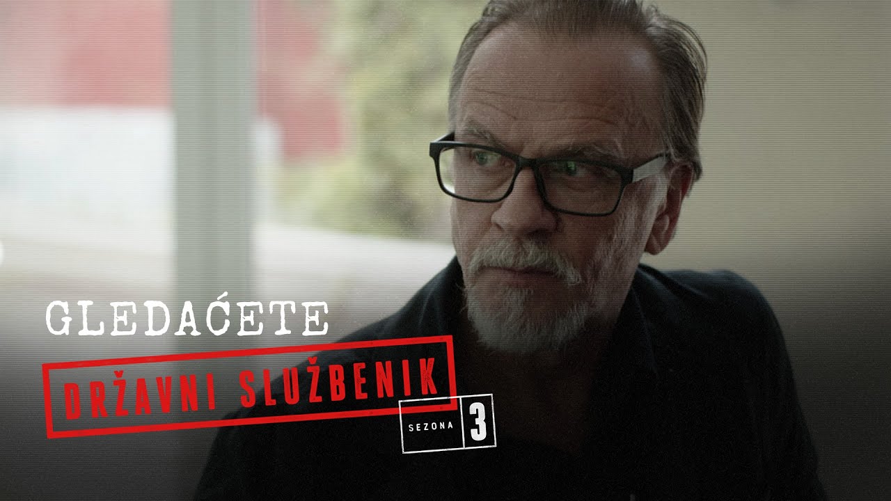 Državni službenik 3 | GLEDAĆETE u 11. i 12. epizodi