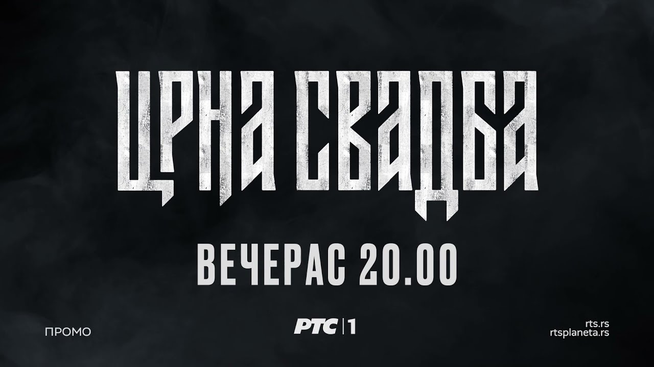 CRNA SVADBA ODBROJAVANJE VECERAS