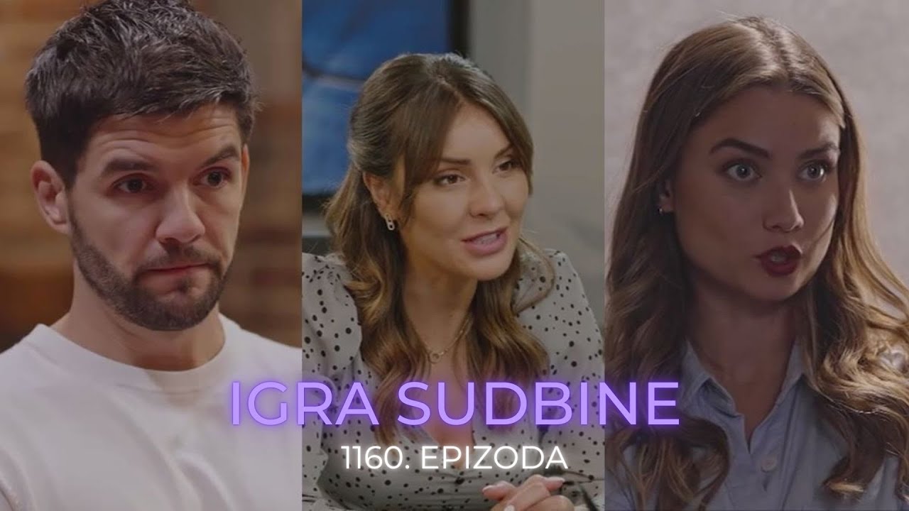 Igra sudbine 1160. epizoda - Zvrk ne želi da više bude naivna povodom Une i Luke! (sadržaj epizode)