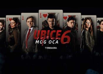 UBICE MOG OCA 6. SEZONA