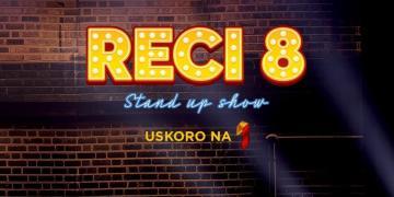 Nova emisija RECI 8 PRVA TV